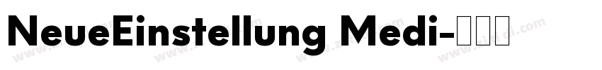 NeueEinstellung Medi字体转换